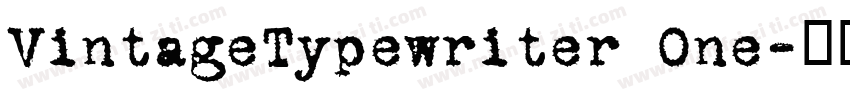 VintageTypewriter One字体转换
